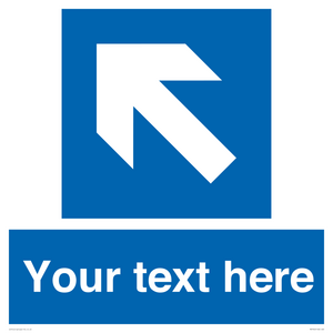 Custom Mandatory directional sign, blue arrow up and left